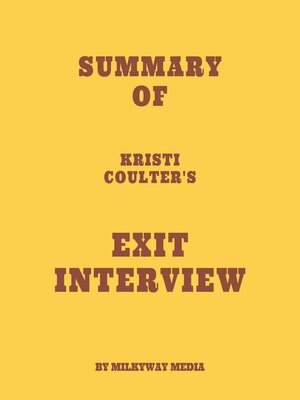 cover image of Summary of Kristi Coulter's Exit Interview
